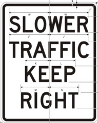 2. Keep in the right-hand lane when driving slow.