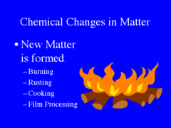 chemical change: