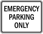 Emergency Parking Only