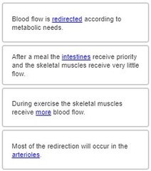 Place a single word into each sentence to make it correct.

Blood flow is ____________ according to metabolic needs.