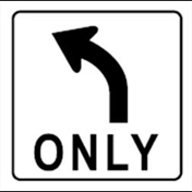 Turn left only
