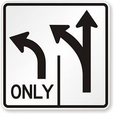 Turn left or go straight.